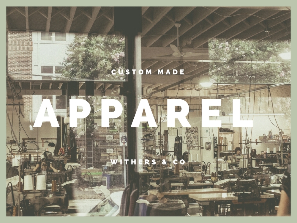 Custom made apparel Withers and Co1